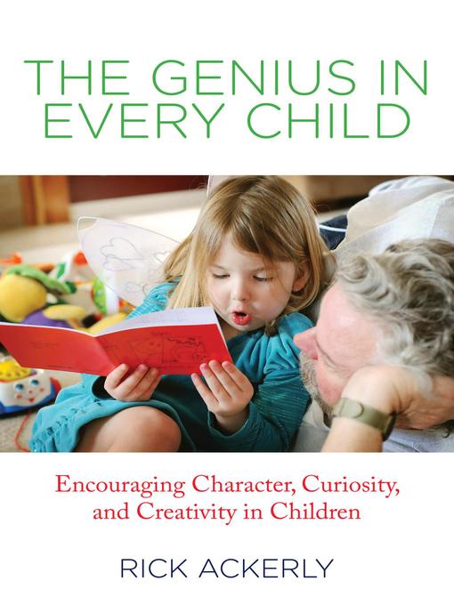 Title details for Genius in Every Child by Rick Ackerly - Available